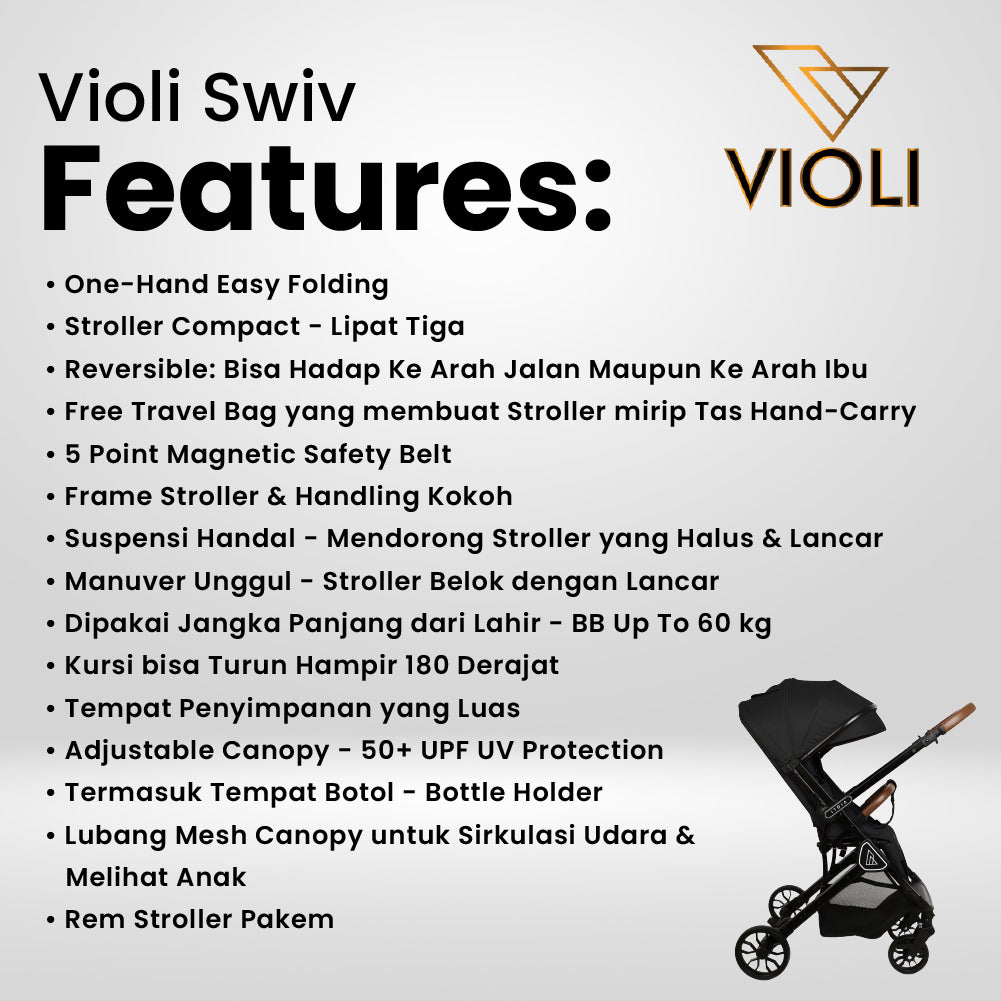 Violi SWIV - Reversible Stroller Bayi Dua Arah Kereta Dorong Anak Compact Easy Fold Up To 60kg